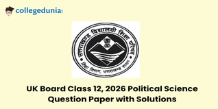 UK Board 2026 Class 12 Political Science Question Paper with Solutions